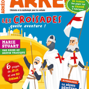 Arkéo n° 274Les croisades, quelle aventure !