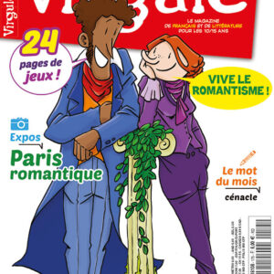 Virgule n° 175Vive le romantisme !
