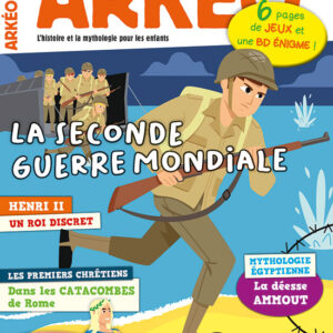 Arkéo n° 278La Seconde Guerre mondiale