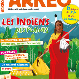 Arkéo n° 288Les Indiens des Plaines
