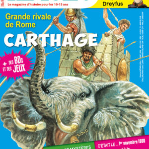 Histoire Junior n° 101La grande rivale de Rome : Carthage