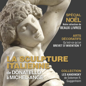 L'Objet d'Art n° 573La sculpture italienne de Donatello à Michel-Ange