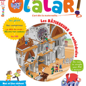 Olalar n° 48Les bâtisseurs de cathédrales - Noé et Lisa visitent le musée des arts de la marionnette