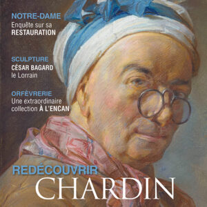 L'Objet d'Art n° 574Redécouvrir Chardin