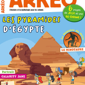 Arkéo n° 293Les pyramides d'Égypte