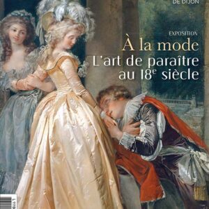 L'Objet d'Art Hors-séries n° 155À la mode. L'art de paraître au 18e siècle