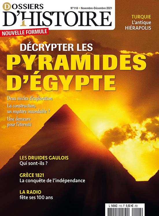 Dossiers d'Histoire n° 118Décrypter les pyramides d'Egypte