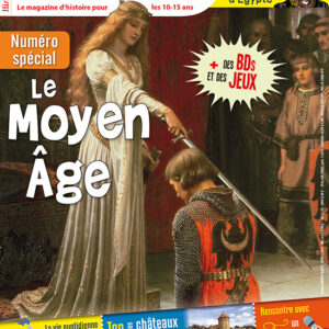 Histoire Junior n° 112Le Moyen Âge