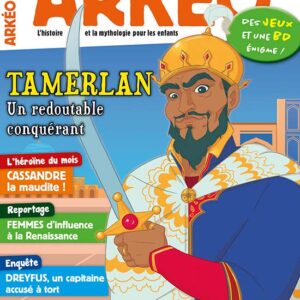 Arkéo n° 306<br>Tamerlan, un redoutable conquérant