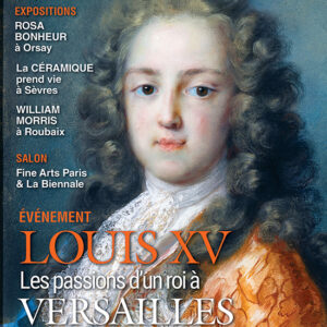 L'Objet d'Art n° 594<br>Louis XV, les passions d'un roi à Versailles
