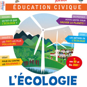 Histoire Junior hors série n° 23<br>L'écologie, les grands enjeux du XXIe siècle