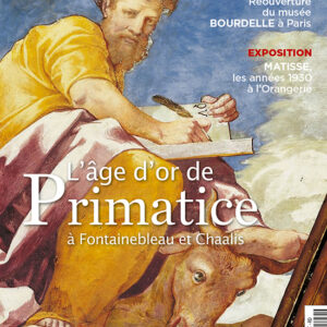 L'Objet d'Art n° 599<br>L'âge d'or de Primatice à Fontainebleau et Chaalis