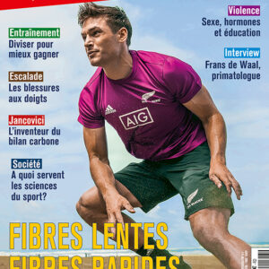 Sport & Vie n° 198<br>Fibres lentes, fibres rapides: attention aux idées fausses!