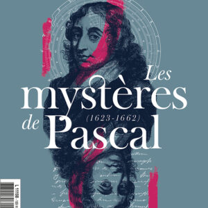 L'Objet d'Art Hors-séries n° 169<br>Les mystères de Pascal
