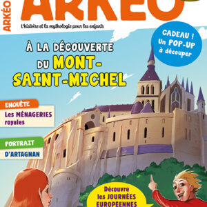 Arkéo n° 318<br>À la découverte du Mont-Saint-Michel
