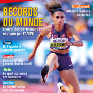Sport & Vie n° 199<br>Records du monde: L’envol des performances expliqué par l’AMPK