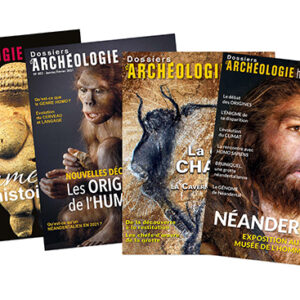 DOSSIERS D'ARCHÉOLOGIE - "Spécial Préhistoire" - 4 NUMÉROS<br>Spécial Préhistoire