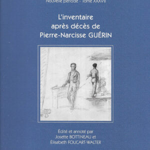 L'inventaire après décès de Pierre Narcisse Guérin