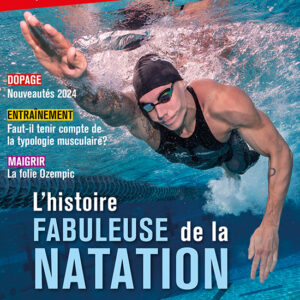 Sport & Vie n° 202<br>L'histoire fabuleuse de la natation