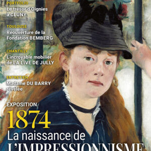 L'Objet d'Art n° 610<br>1874, la naissance de l'impressionnisme
