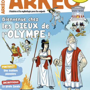 Arkéo n° 328<br>Bienvenue chez les dieux de l'Olympe !