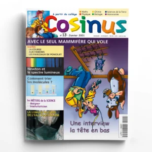 Cosinus n° 13Avec le seul mammifère qui vole