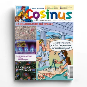 Cosinus n° 19La quadrature du cercle
