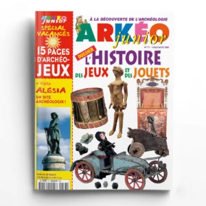 Arkéo junior n° 77L'histoire des Jeux et des Jouets