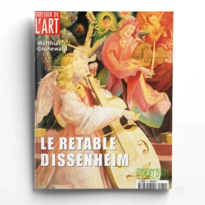 Dossier de l'art n° 79Le Retable d'Issenheim
