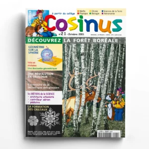 Cosinus n° 21Découvrez la forêt boréale