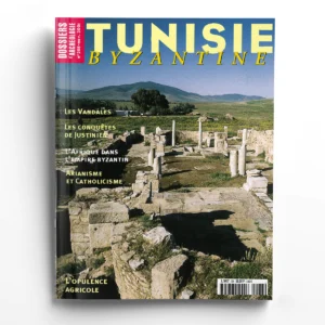 Dossiers d'Archéologie n° 268Tunisie byzantine