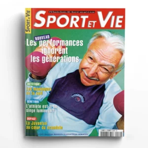 Sport et vie n° 69Les performances ignorent les générations