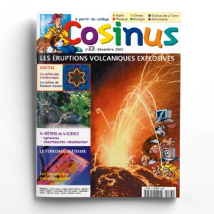 Cosinus n° 23Les éruptions volcaniques explosives