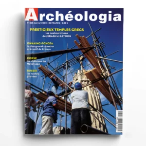Archéologia n° 385Prestigieux temples Grecs