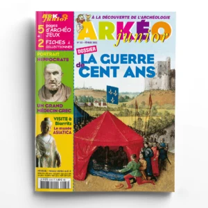 Arkéo junior n° 83La guerre de Cent Ans