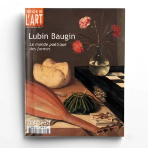 Dossier de l'art n° 84Lubin Baugin, le monde poétique des formes