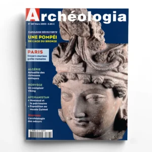Archéologia n° 387Une Pompéi de l'âge du Bronze