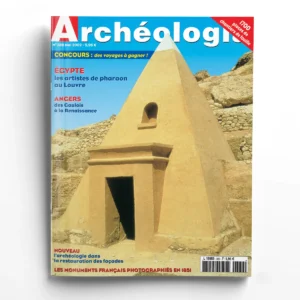 Archéologia n° 389Égypte: Deir el-Medineh et la Vallée des Rois
