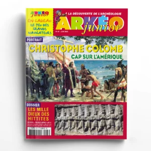 Arkéo junior n° 87Christophe Colomb : cap sur l'Amérique