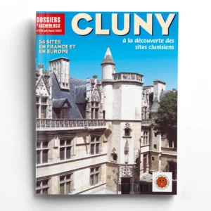 Dossiers d'Archéologie n° 275Cluny, à la découverte des sites clunisiens