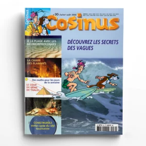 Cosinus n° 30Le secret des vagues