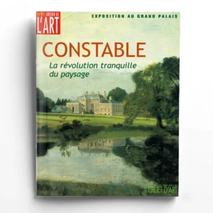 Dossier de l'art n° 91Constable, la révolution tranquille du paysage