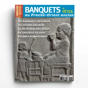 Dossiers d'Archéologie n° 280Banquets et fêtes au Proche-Orient ancien