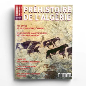 Dossiers d'Archéologie n° 282Préhistoire de l'Algérie