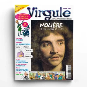 Virgule n° 1Molière : le beau langage et le rire
