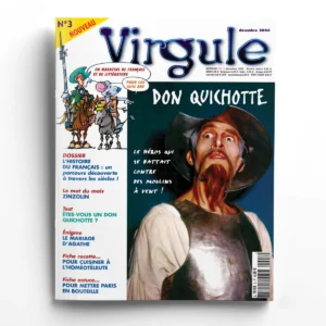 Virgule n° 3Don Quichotte