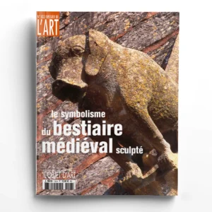 Dossier de l'art n° 103Le symbolisme du bestiaire médiéval sculpté