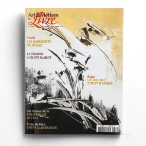 Art et métiers du livre n° 240Les reliures d'or et d'argent à la BHVP