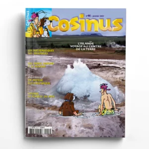 Cosinus n° 46L'Islande : voyage au centre de la Terre
