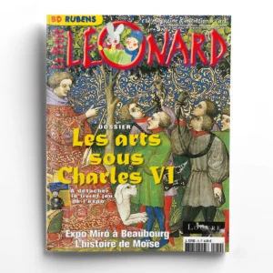 Le petit Léonard n° 79Les arts sous Charles VI